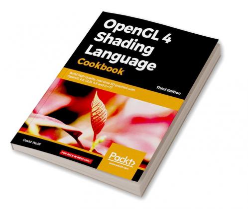 OpenGL 4 Shading Language Cookbook - Third Edition