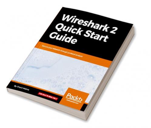 Wireshark 2 Quick Start Guide