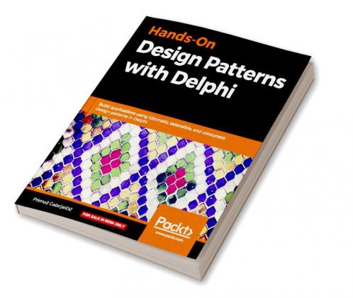Hands-On Design Patterns with Delphi