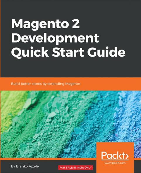 Magento 2 Development Quick Start Guide