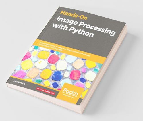 Hands-On Image Processing with Python
