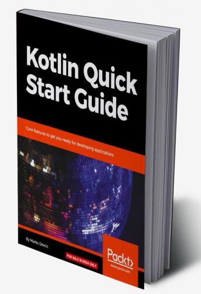 Kotlin Quick Start Guide