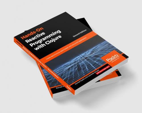 Hands-On Reactive Programming with Clojure Second Edition