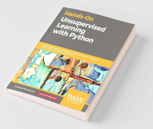 Hands-On Unsupervised Learning with Python