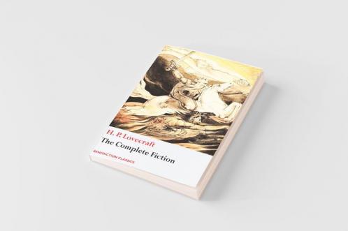 The Complete Fiction of H. P. Lovecraft
