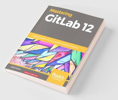 Mastering GitLab 12