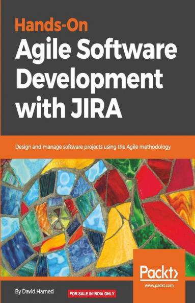 Hands-On Agile Software Development with JIRA