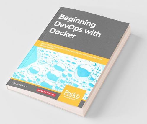 Beginning DevOps with Docker