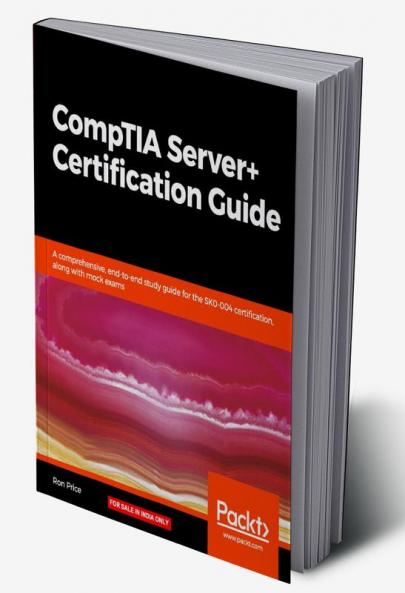 CompTIA Server+ Certification Guide