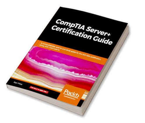 CompTIA Server+ Certification Guide