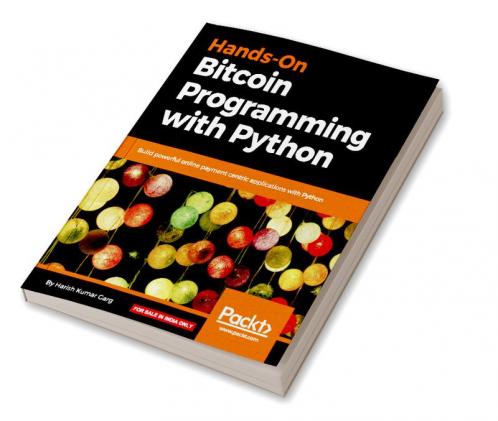 Hands-On Bitcoin Programming with Python