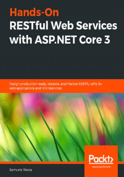 Hands-On RESTful Web Services with ASP.NET Core