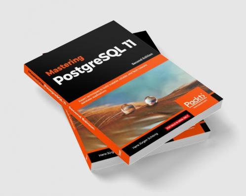 Mastering PostgreSQL 11 - Second Edition