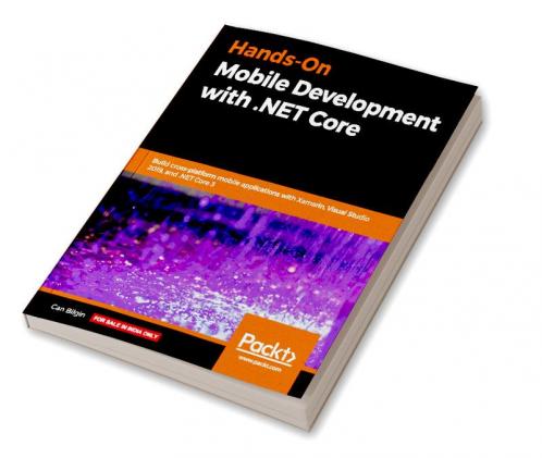 Hands-On Mobile Development with .NET Core