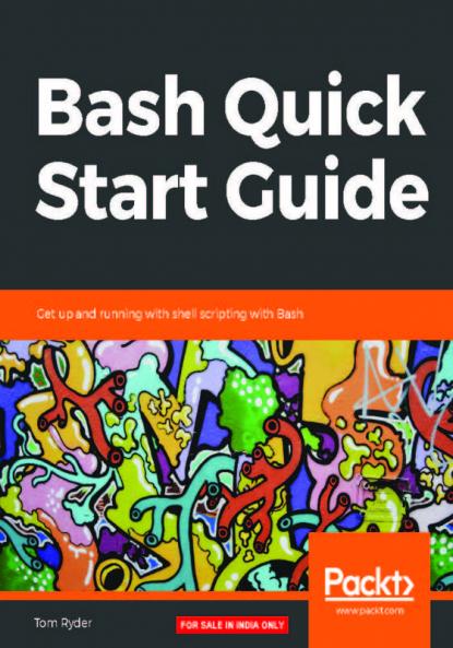 Bash Quick Start Guide