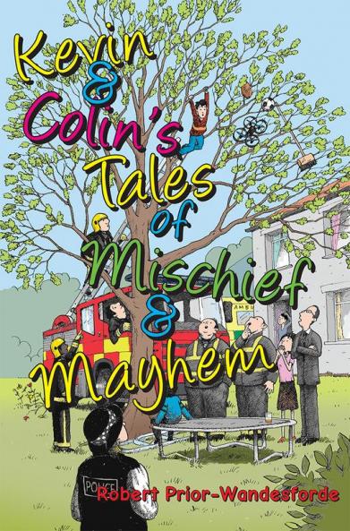 Kevin & Colin's Tales of Mischief & Mayhem