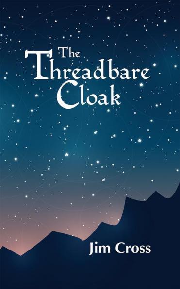 The Threadbare Cloak