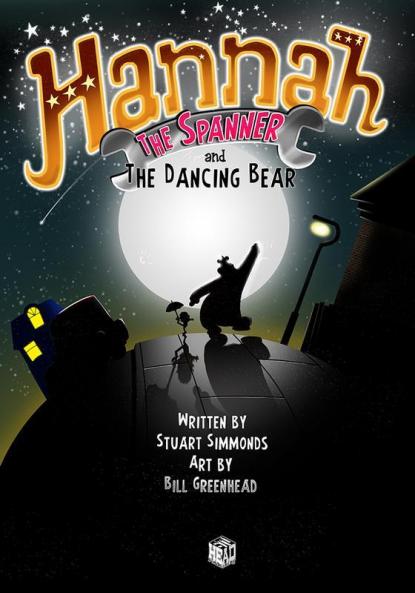 Hannah the Spanner and The Dancing Bear