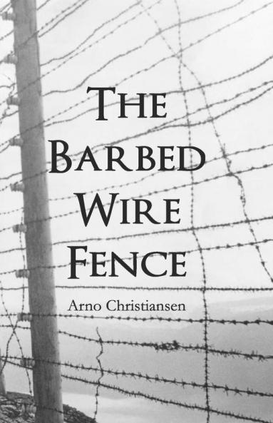 The Barbed Wire Fence