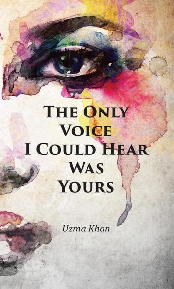 The Only Voice I Could Hear Was Yours