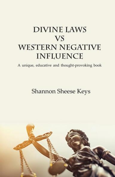 Divine Laws vs Western Negative Infulence