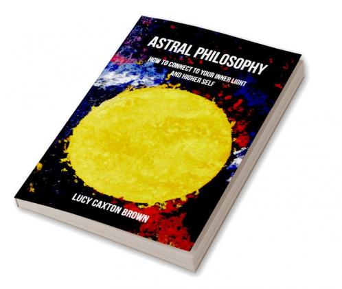 Astral Philosophy