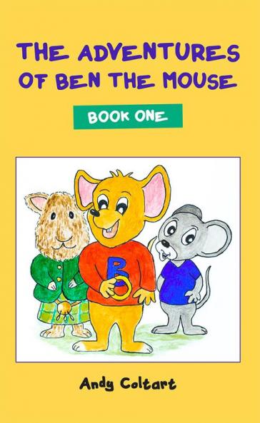 The Adventures of Ben the Mouse
