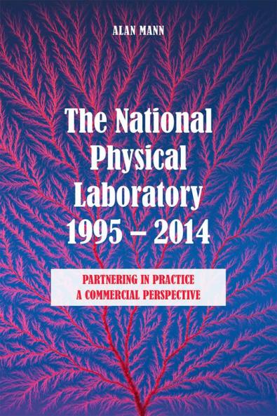 The National Physical Laboratory 1995-2014