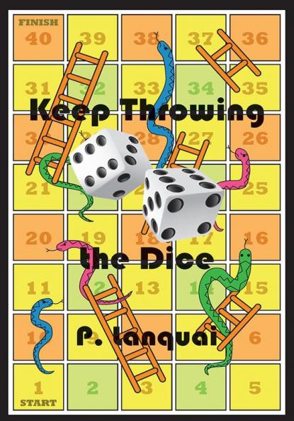 Keep Throwing the Dice