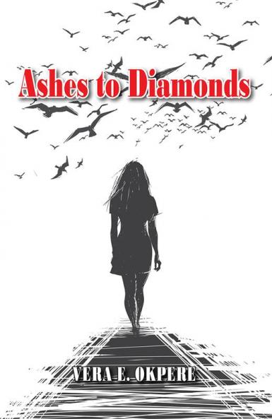 Ashes to Diamonds