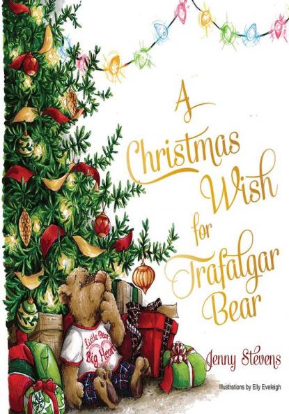 A Christmas Wish for Trafalgar Bear