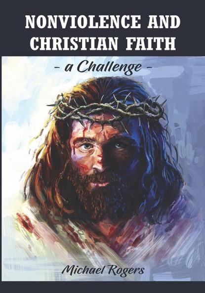 Nonviolence and Christian Faith
