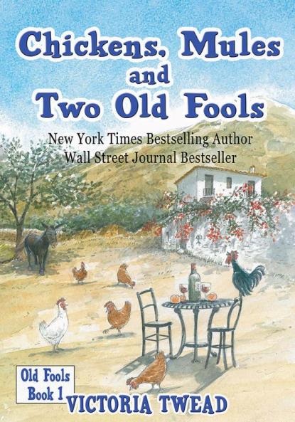 Chickens Mules and Two Old Fools