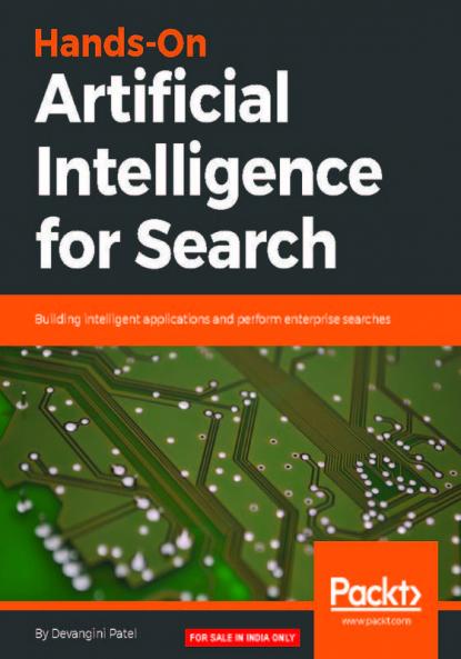 Hands-On Artificial Intelligence for Search
