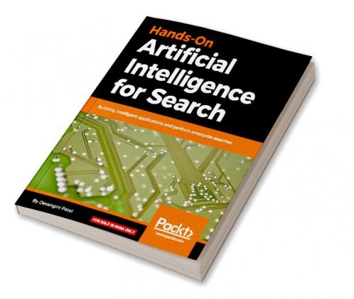 Hands-On Artificial Intelligence for Search