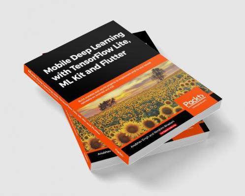 Mobile Deep Learning with TensorFlow Lite ML Kit and Flutter