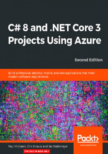 C# 8 and .NET Core 3 Projects Using Azure