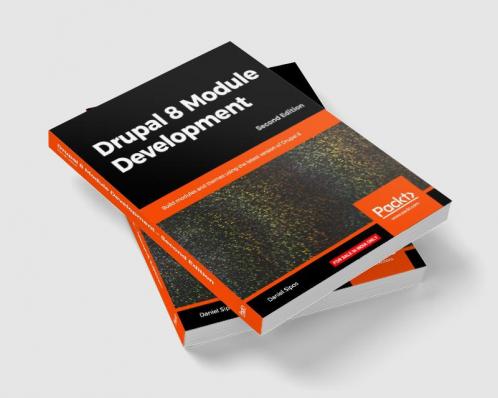 Drupal 8 Module Development - Second Edition