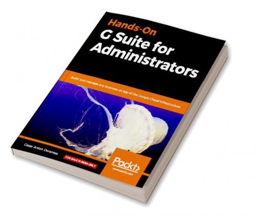 Hands-On G Suite for Administrators