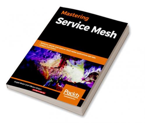 Mastering Service Mesh