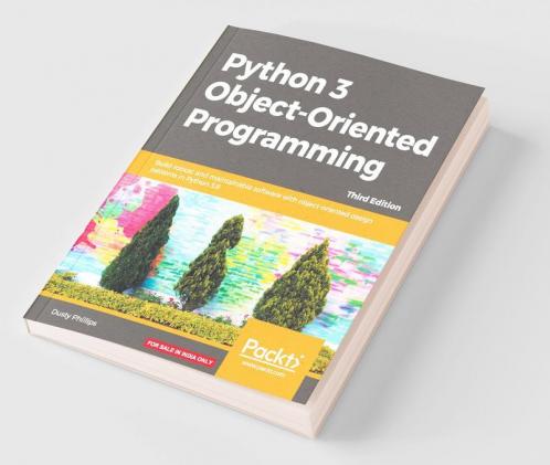 Python 3 Object-oriented Programming - Third Edition