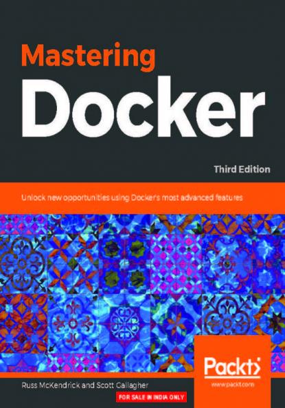 Mastering Docker - Third Edition