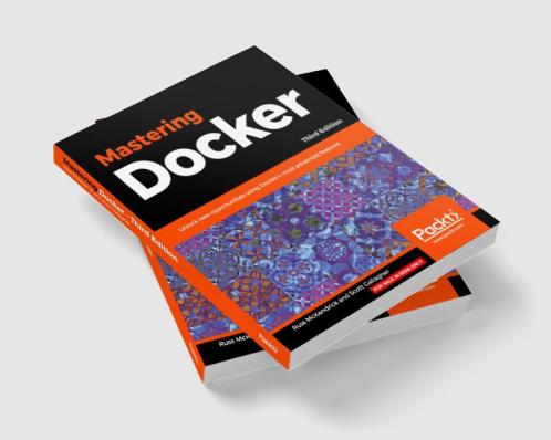 Mastering Docker - Third Edition