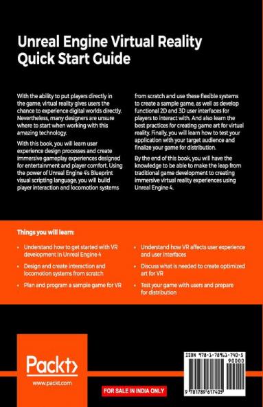 Unreal Engine Virtual Reality Quick Start Guide