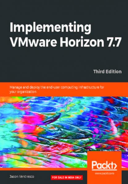 Implementing VMware Horizon 7.7
