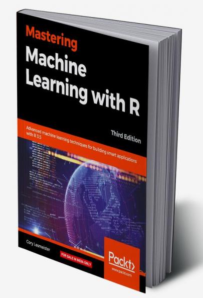 Mastering Machine Learning with R