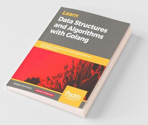 Hands-On Data Structures and Algorithms with Go