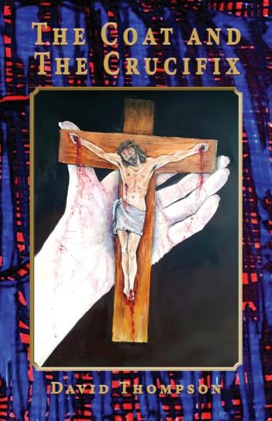 The Coat and the Crucifix