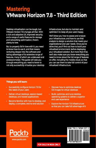 Mastering VMware Horizon 7.8 - Third Edition