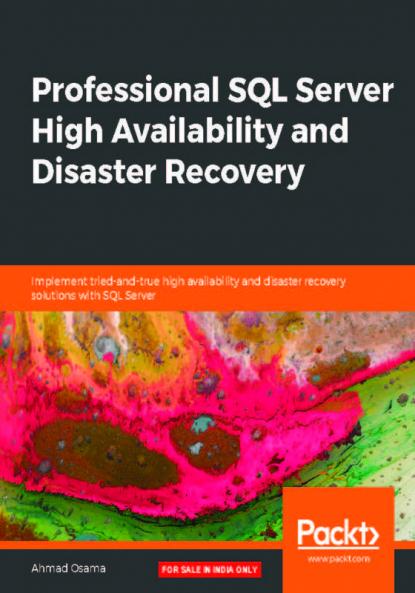 Professional SQL Server High Availability and Disaster Recovery